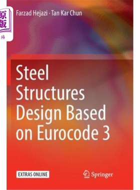 海外直订Steel Structures Design Based on Eurocode 3 基于欧洲规范3的钢结构设计