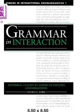 海外直订Grammar in Interaction: Adverbial Clauses in American English Conversations 互动中的语法:美式英语会话中的状