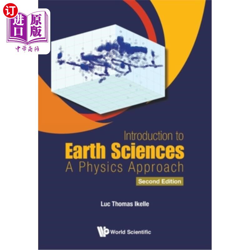 海外直订Introduction to Earth Sciences: A Physics Approach (Second Edition) 地球科学导论:物理方法(第二版)