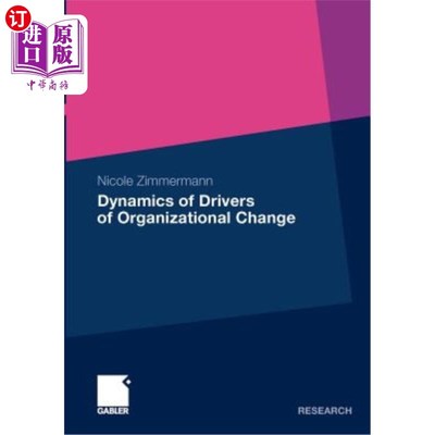 海外直订Dynamics of Drivers of Organizational Change 组织变革驱动力的动态分析