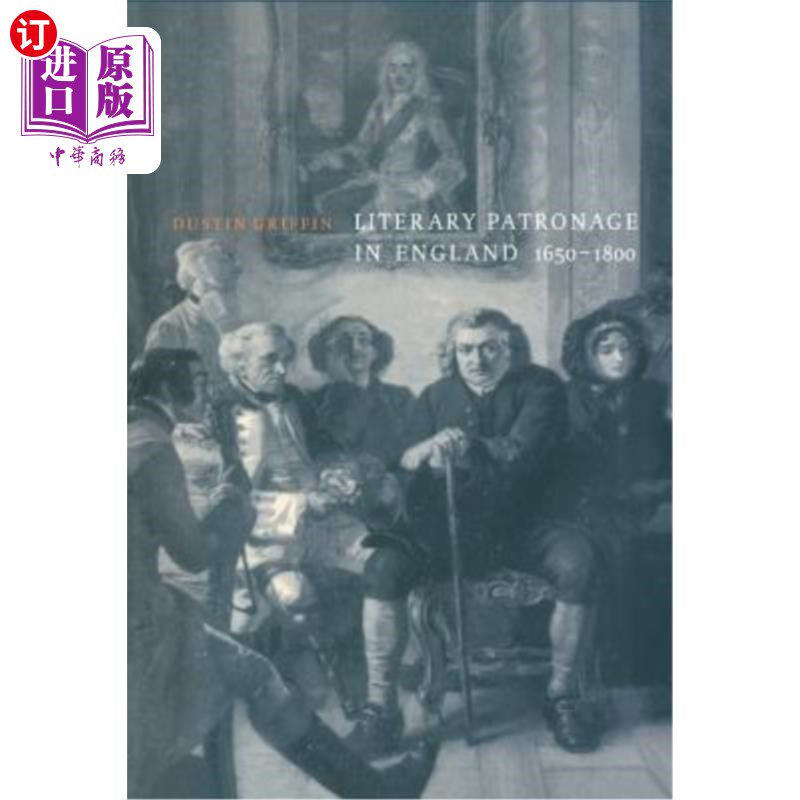 海外直订Literary Patronage in England, 1650-1800 英国文学赞助(1650 - 1800