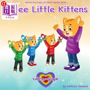 海外直订Three Little Kittens 三只小猫