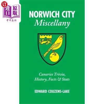 海外直订Norwich City Miscellany 诺里奇城市杂记