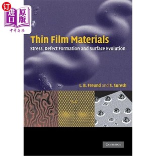 and 缺陷形成和表面演变 Materials 薄膜材料：应力 Evolution Surface Formation Defect Stress Film 海外直订Thin