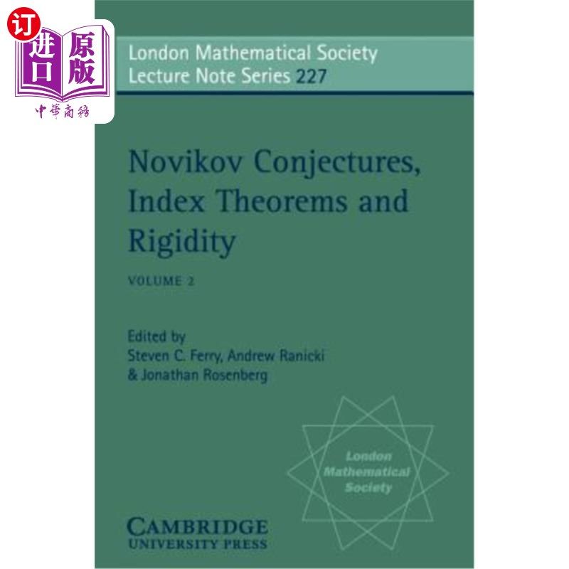海外直订Novikov Conjectures, Index Theorems, and Rigidity: Volume 2 诺维科夫猜想、指数定理和刚性：第2卷