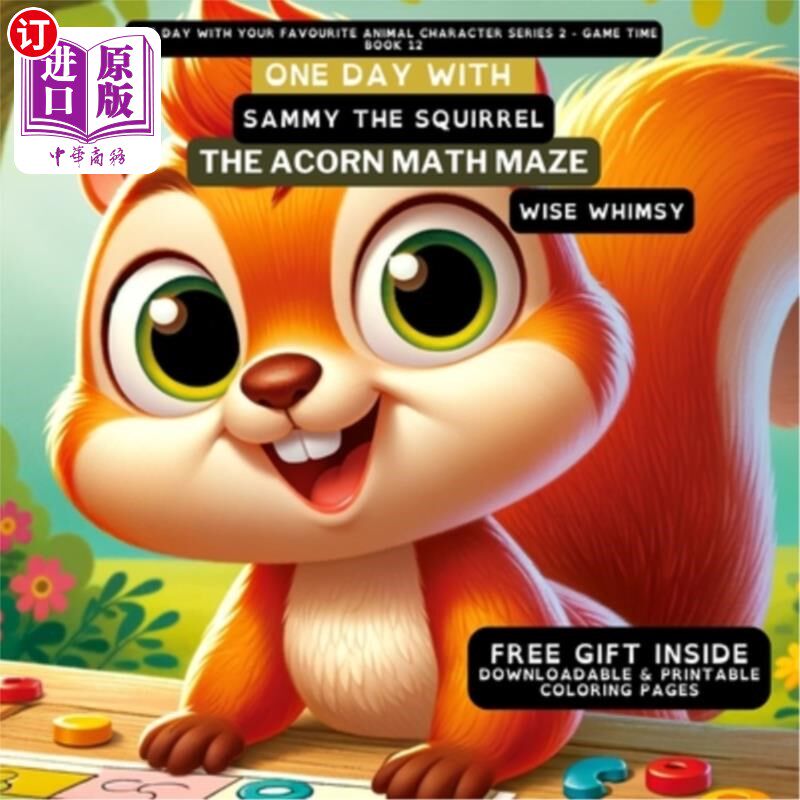 海外直订One Day With Sammy the Squirrel: The Acorn Math Maze 松鼠萨米的一天：橡子数学迷宫