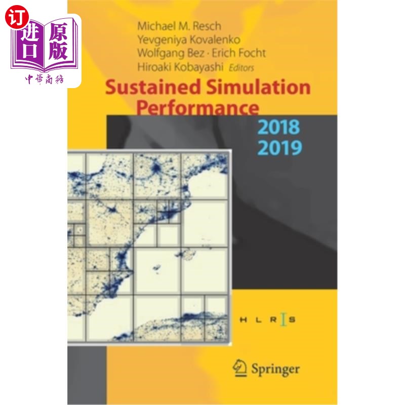 海外直订Sustained Simulation Performance 2018 and 2019: Proceedings of the Joint Worksho 2018年和2019年持续仿真