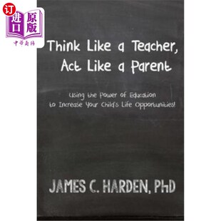 Act the Like Teacher Increas 像父母一样 海外直订Think Parent Power Using 像老师一样思考 Education