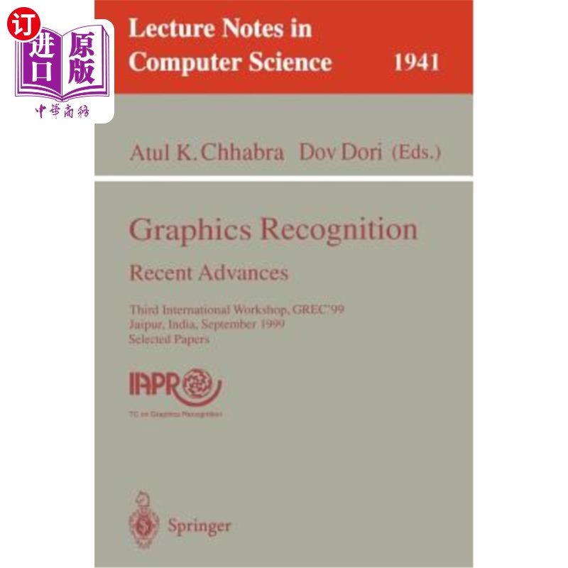 海外直订医药图书Graphics Recognition. Recent Advances: Third International Workshop, Grec'99 Jai 图形识别。最新进展