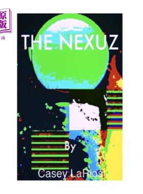 海外直订The Nexuz Nexuz