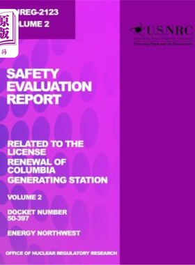 海外直订Safety Evaluation Report: Related to the License Renewal of Columbia Generating  安全评估报告:与哥伦比亚电
