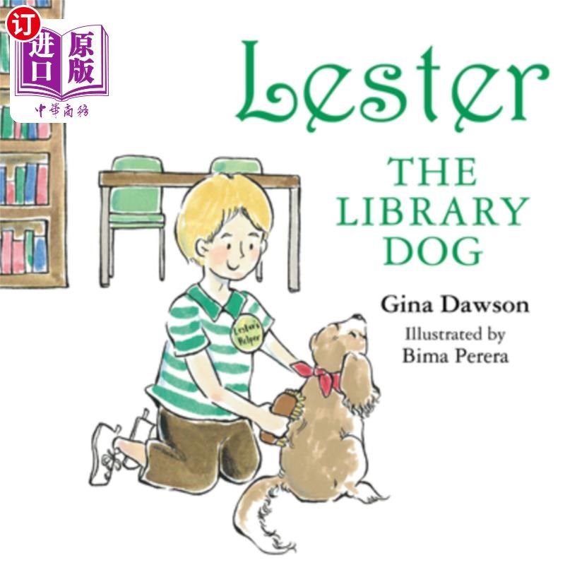 海外直订Lester the Library Dog 图书馆的狗莱斯特