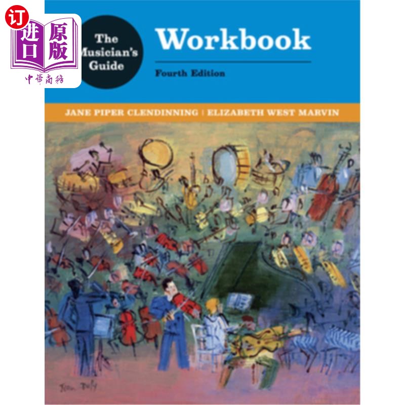海外直订The Musician's Guide to Theory and Analysis Workbook 音乐家的理论和分析指南工作手册