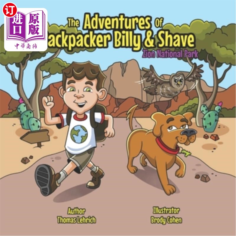 海外直订The Adventures of Backpacker Billy and Shave: Backpacker Billy Visits Spotty the 背包客比利和剃须的冒险：背