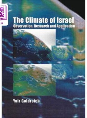 海外直订The Climate of Israel: Observation, Research and Application 以色列气候：观测、研究和应用