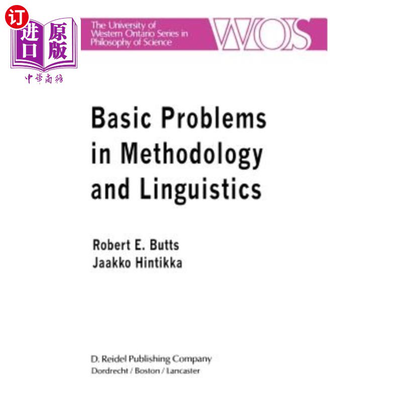 海外直订Basic Problems in Methodology and Linguistics: Part Three of the Proceedings of 方法论和语言学的基本问题: