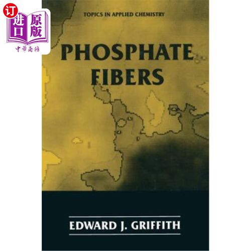 海外直订Phosphate Fibers 磷酸盐纤维