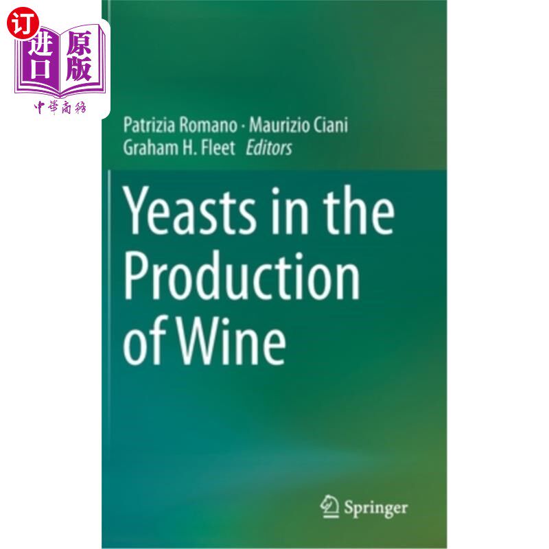 海外直订Yeasts in the Production of Wine 葡萄酒生产中的酵母