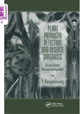 海外直订Plant Pathogen Detection and Disease Diagnosis 植物病原检测与病害诊断