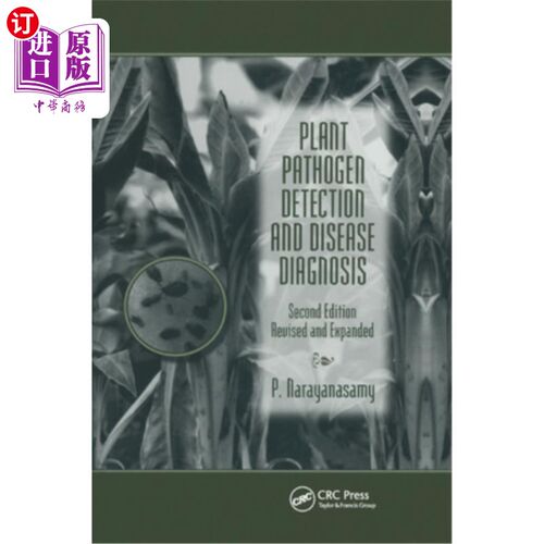 海外直订Plant Pathogen Detection and Disease Diagnosis 植物病原检测与病害诊断