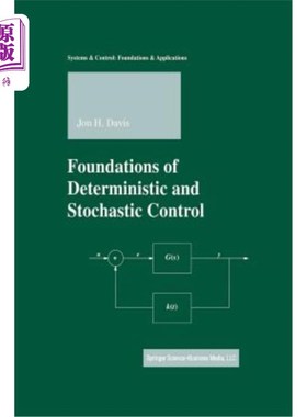 海外直订Foundations of Deterministic and Stochastic Control 确定性和随机控制的基础