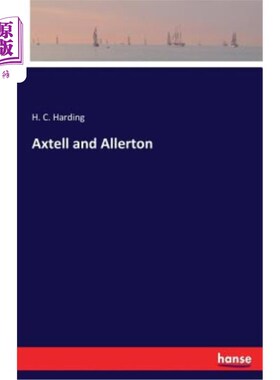 海外直订Axtell and Allerton 阿克斯泰尔和阿勒顿
