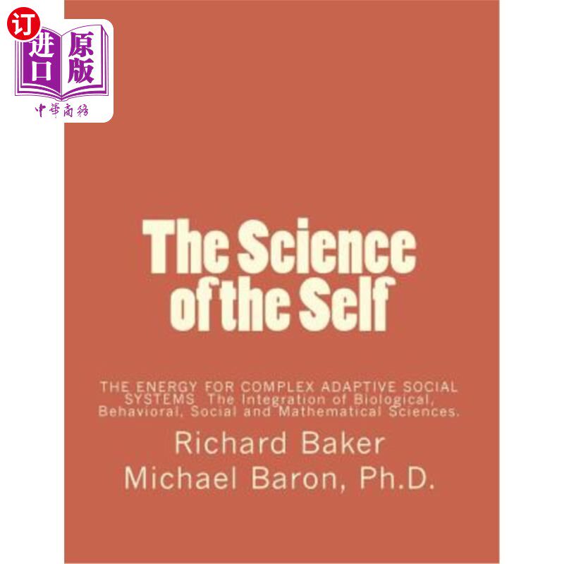海外直订The Science of the Self: Based on the Integration of Biological, Behavioral, Soc 自我科学:基于生物、行为、