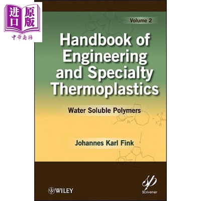 现货 Handbook Of Engineering And Specialty Thermoplastics【中商原版】