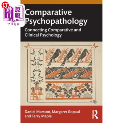 海外直订Comparative Psychopathology: Connecting Comparative and Clinical Psychology Comparative Psy