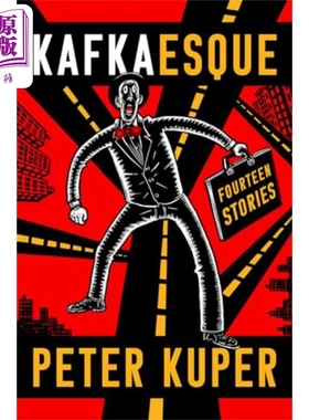 卡夫卡式的14个故事 黑色幽默漫画 Kafkaesque Fourteen Stories 英文原版 Franz Kafka Peter Kuper【中商原版】