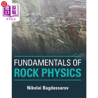 海外直订Fundamentals of Rock Physics 岩石物理基础
