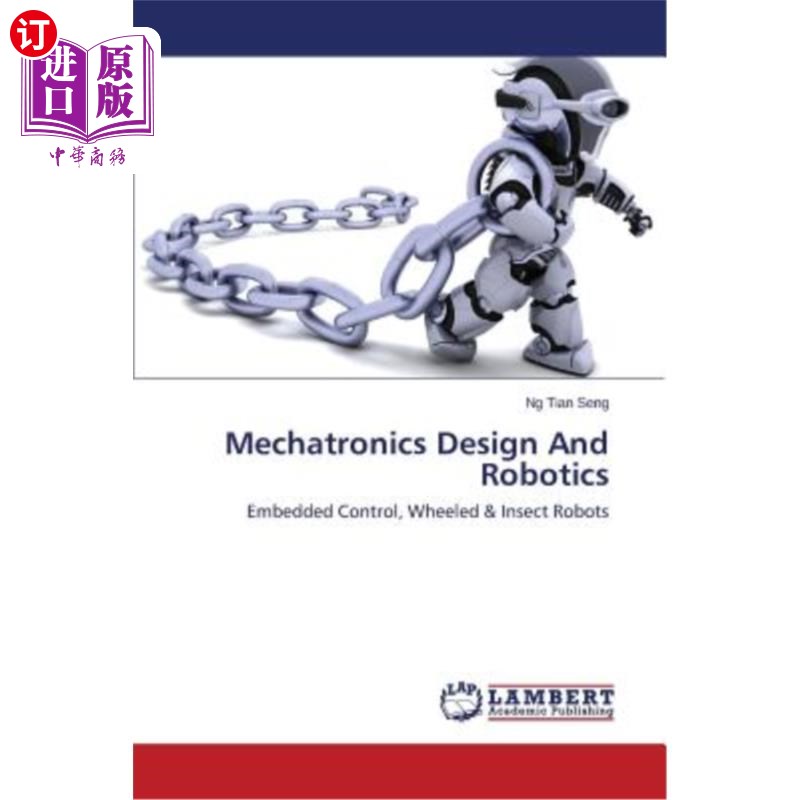 海外直订Mechatronics Design And Robotics