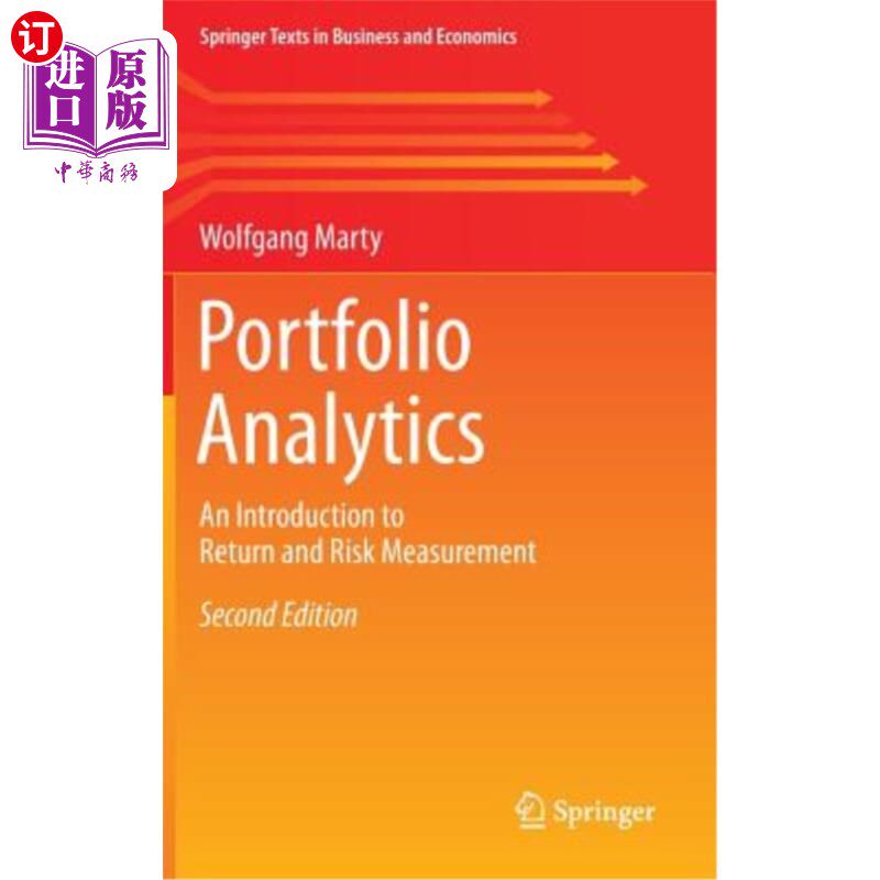 海外直订Portfolio Analytics: An Introduction to Return and Risk Measurement 投资组合分析:收益和风险测量导论
