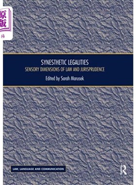 海外直订Synesthetic Legalities 联觉的合法性