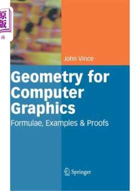海外直订Geometry for Computer Graphics: Formulae, Examples and Proofs 计算机图形学几何：公式、例子和证明