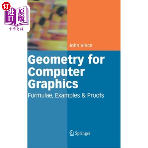 海外直订Geometry for Computer Graphics: Formulae, Examples and Proofs 计算机图形学几何：公式、例子和证明