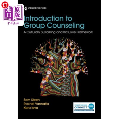 海外直订医药图书Introduction to Group Counseling: A Culturally Sustaining and Inclusive Framewor 团体咨询导论:一个