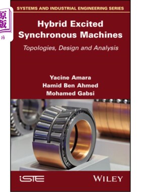 海外直订Hybrid Excited Synchronous Machines 混合励磁同步电机