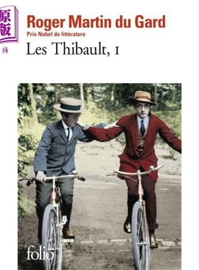 现货 罗歇 马丁 杜伽尔 蒂博一家 卷1 法文原版 Les Thibault Tome 1 Roger Martin du Gard 诺贝尔文学奖得主【中商原版】