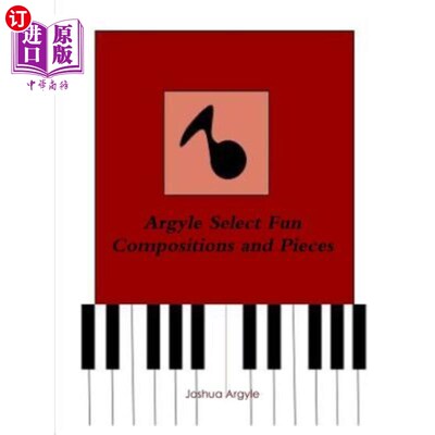 海外直订Argyle Select Fun Compositions and Pieces 选择有趣的作品和作品