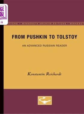 海外直订From Pushkin to Tolstoy: An Advanced Russian Reader 从普希金到托尔斯泰：俄罗斯高级读者