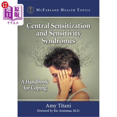 海外直订医药图书Central Sensitization and Sensitivity Syndromes: A Handbook for Coping 中枢致敏和敏感性综合征：应对手册
