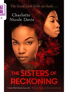 海外直订Sisters of Reckoning (sequel to The Good Luck Gi... 清算姐妹会（《好运女孩》的续集）