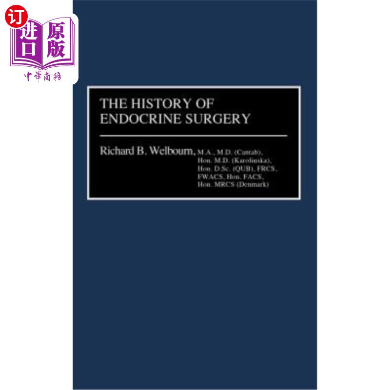 海外直订医药图书The History of Endocrine Surgery 内分泌外科的历史