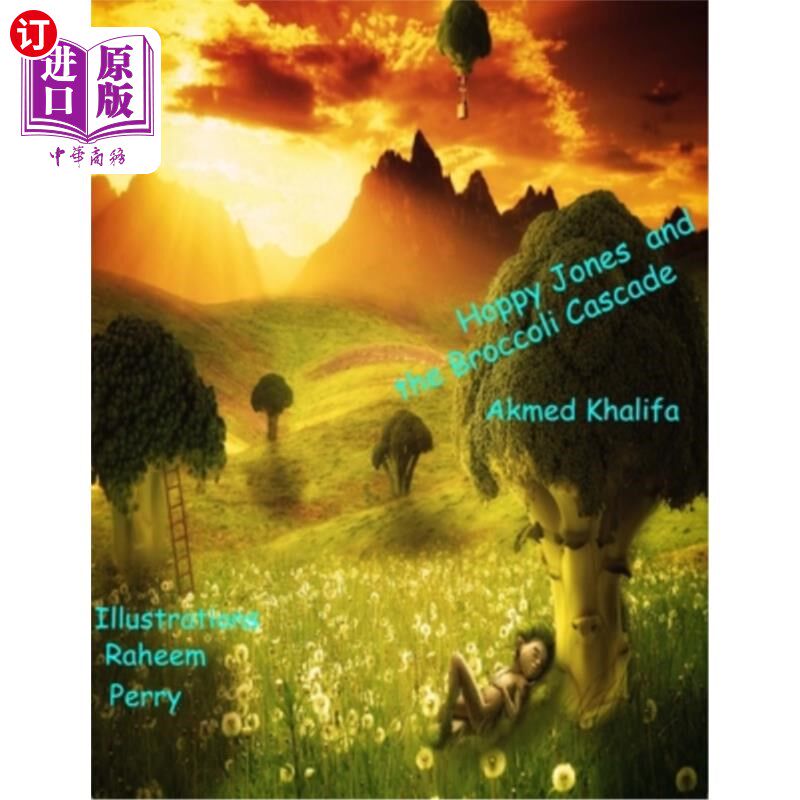 海外直订Hoppy Jones and the Broccoli Cascade 霍皮·琼斯和西兰花瀑布