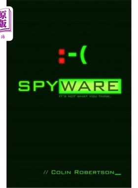 海外直订Spyware: It's Not What You Think 间谍软件：不是你想的那样
