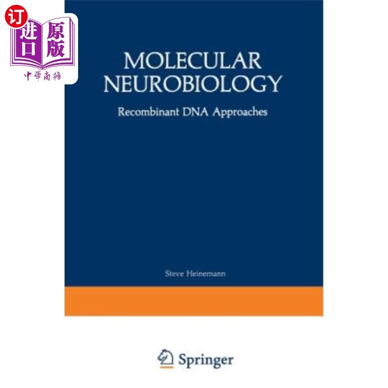 海外直订Molecular Neurobiology: Recombinant DNA Approaches 分子神经生物学：重组DNA方法