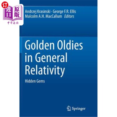 海外直订Golden Oldies in General Relativity: Hidden Gems 广义相对论中的黄金老歌：隐藏的宝石