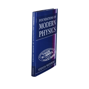 预售 史蒂文温伯格 现代物理学基础 诺贝尔奖物理学家 Foundations of Modern Physics 英文原版 Steven Weinberg【中商原版】