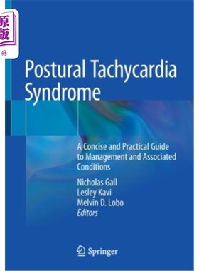 海外直订医药图书Postural Tachycardia Syndrome: A Concise and Practical Guide to Management and A 体位性心动过速综合